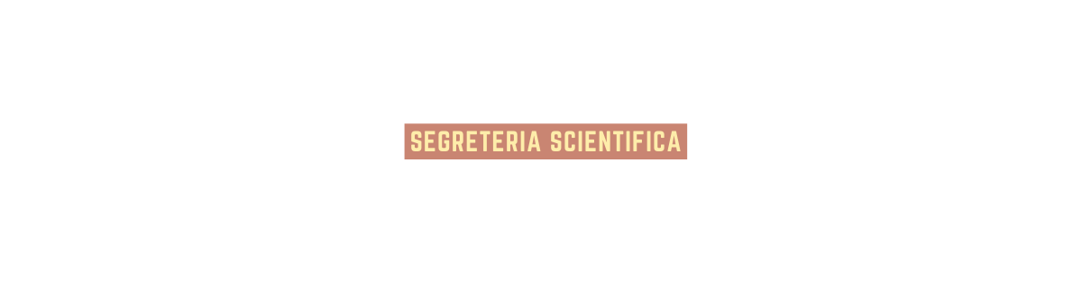 SEGRETERIA SCIENTIFICA